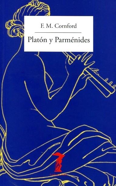 Platón y Parménides. 