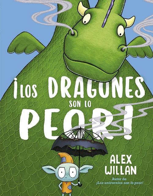 ¡Los dragones son lo peor!. 