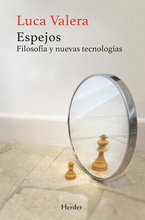 Espejos "Filosofía y nuevas tecnologías". 