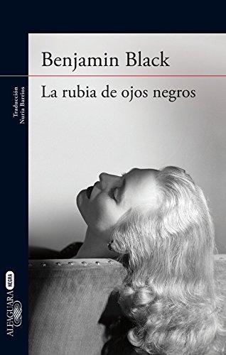 La rubia de ojos negros "(Philip Marlowe)"