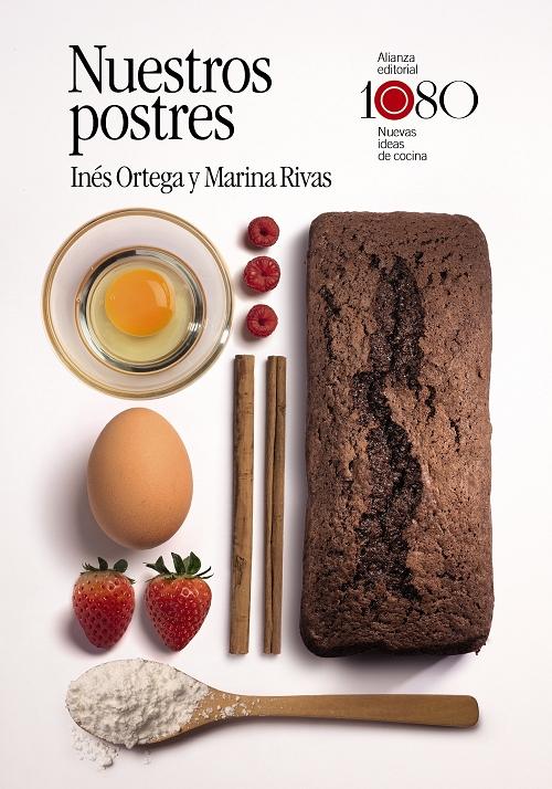 Nuestros postres "1080 Nuevas ideas de cocina"