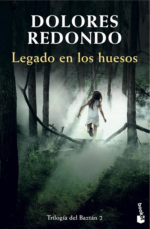 Legado en los huesos "(Trilogía del Baztán - 2)". 