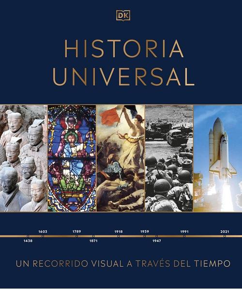 Historia Universal "Un recorrido visual a través del tiempo"
