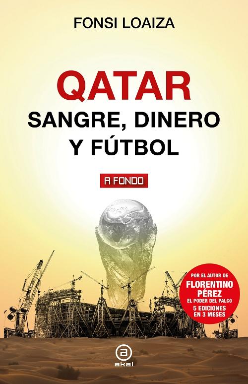 Qatar. Sangre, dinero y fútbol. 