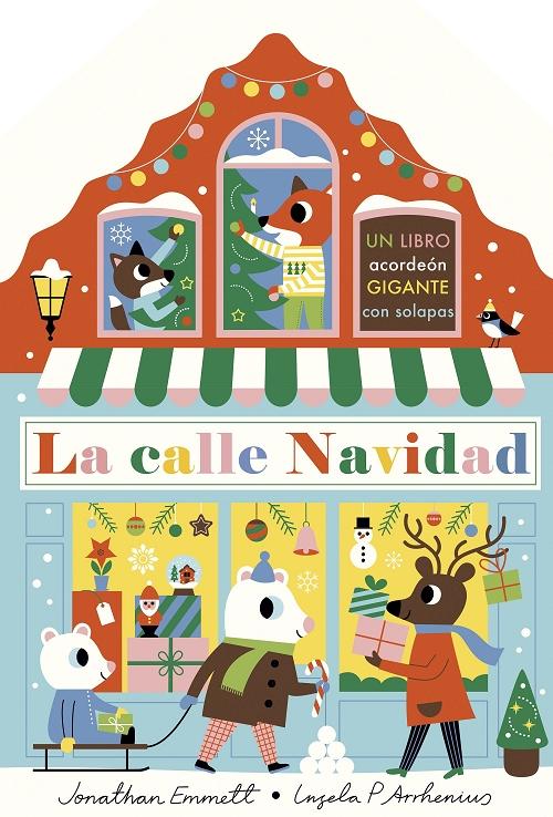 La calle Navidad "(Un libro acordeón gigante con solapas)"