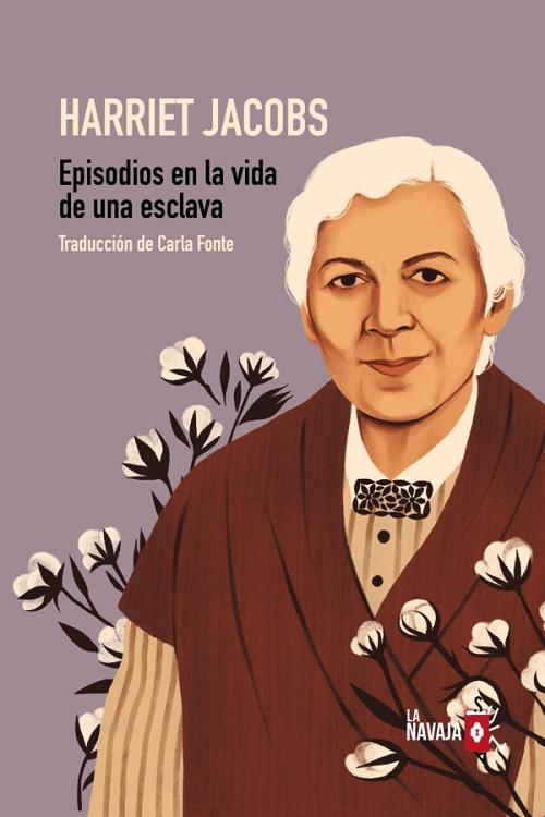 Episodios en la vida de una esclava "Narrados por ella misma"