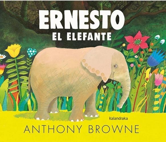 Ernesto, el elefante. 