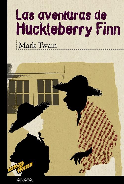 Las aventuras de Huckleberry Finn "(Camarada de Tom Sawyer)". 