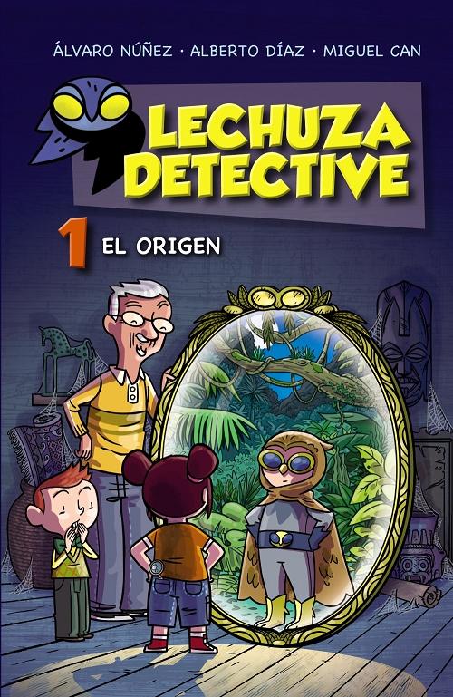 Lechuza Detective - 1: El origen. 