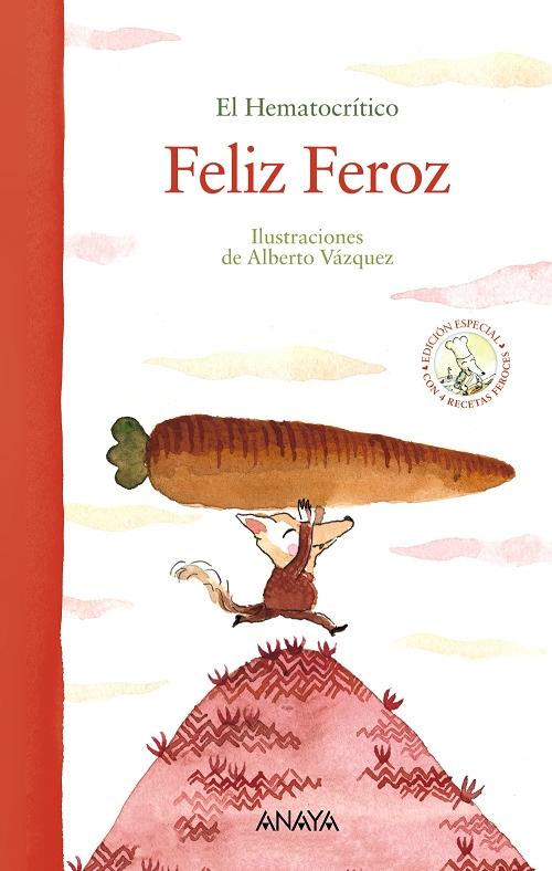 Feliz Feroz "(Edición especial con recetas feroces)"