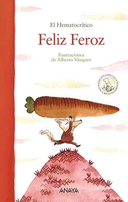 Feliz Feroz. 