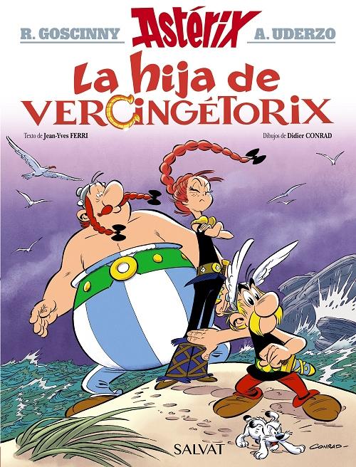 La hija de Vercingétorix "(Astérix - 38)". 