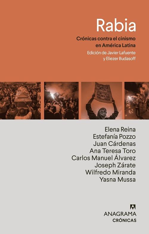 Rabia "Crónicas contra el cinismo en América Latina"