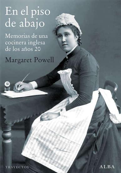 En el piso de abajo "Memorias de una cocinera de los años 20"