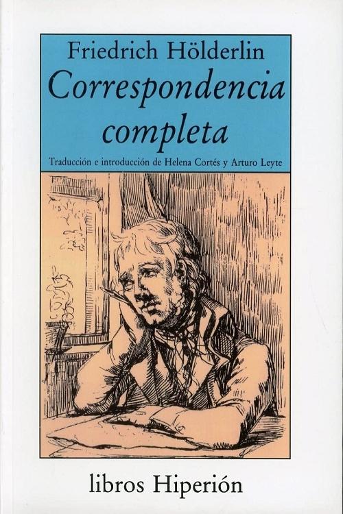Correspondencia Completa "(Friedrich Hölderlin)"