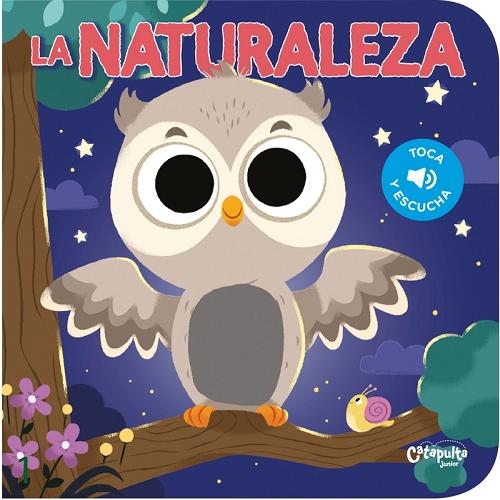 La Naturaleza "(Toca y escucha)". 