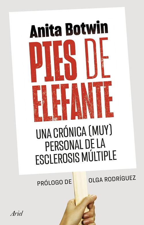 Pies de elefante "Una crónica (muy) personal de la esclerosis múltiple". 