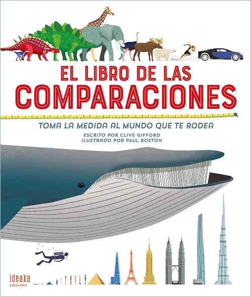 El libro de las comparaciones "Toma la medida al mundo que te rodea". 