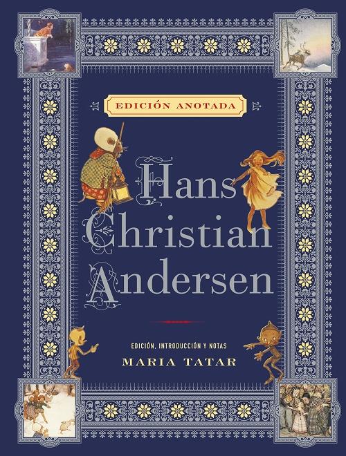 Hans Christian Andersen "(Edición anotada)". 