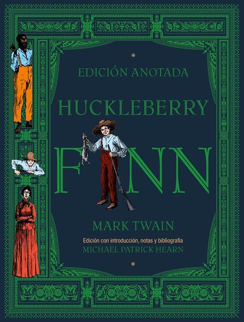 Huckleberry Finn "(Edición anotada)"