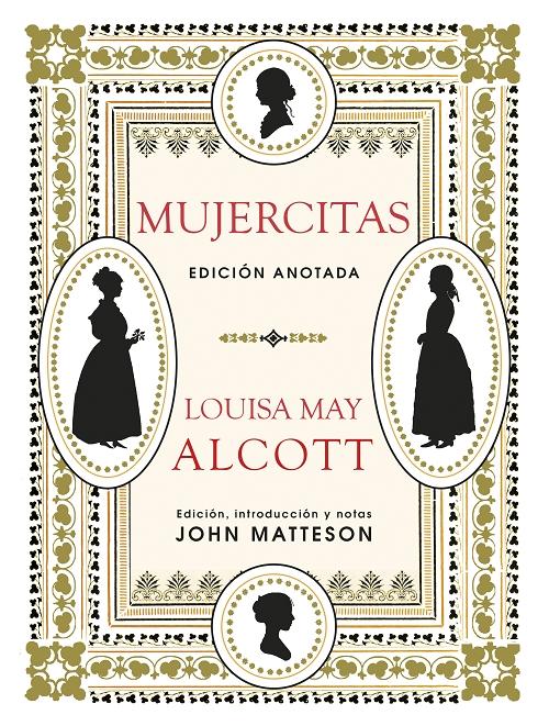 Mujercitas "(Edición anotada)". 