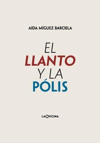 El llanto y la pólis