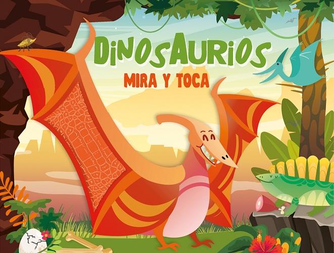 Dinosaurios "(Mira y toca)". 