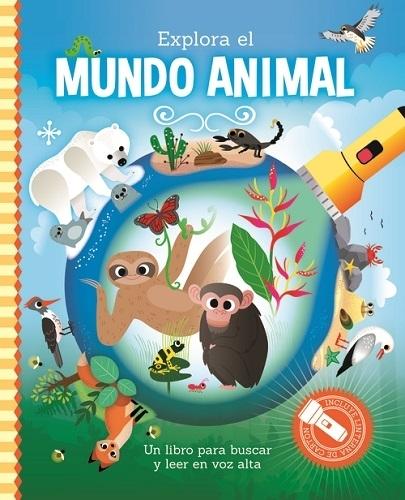 Explora el mundo animal "Un libro para buscar y leer en voz alta". 
