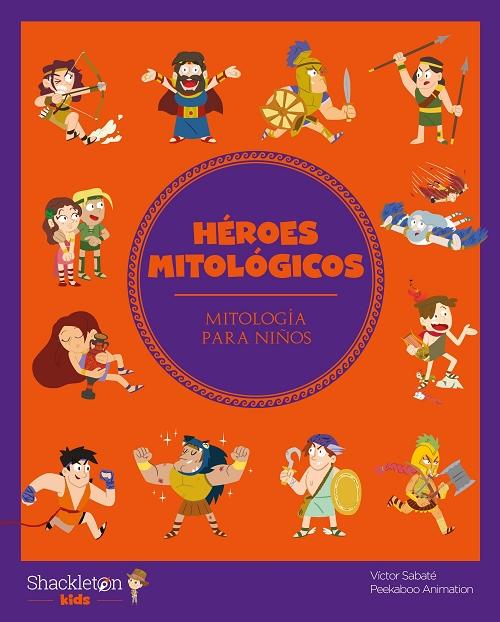 Héroes mitológicos "Mitología para niños". 