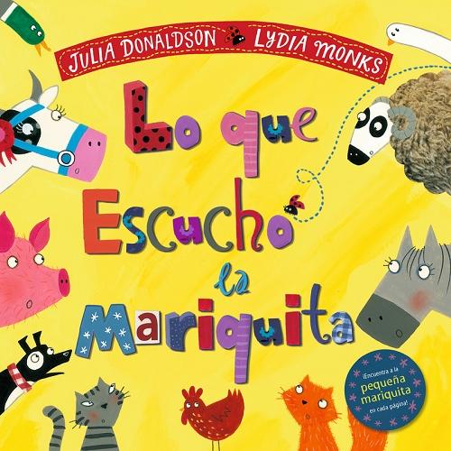 Lo que escuchó la mariquita. 