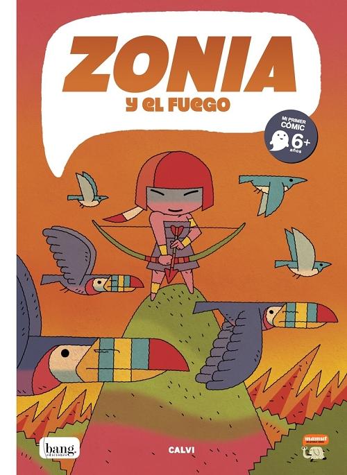 Zonia y el fuego. 