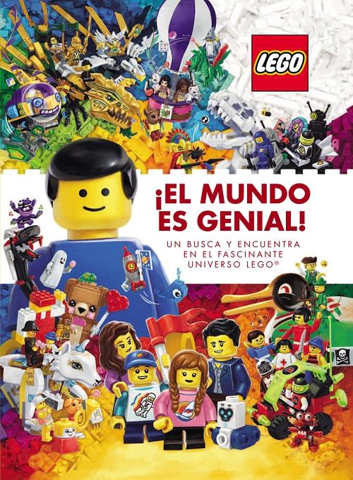 ¡El mundo es genial! "Un busca y encuentra en el fascinante universo Lego". 