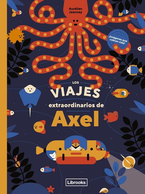 Los viajes extraordinarios de Axel