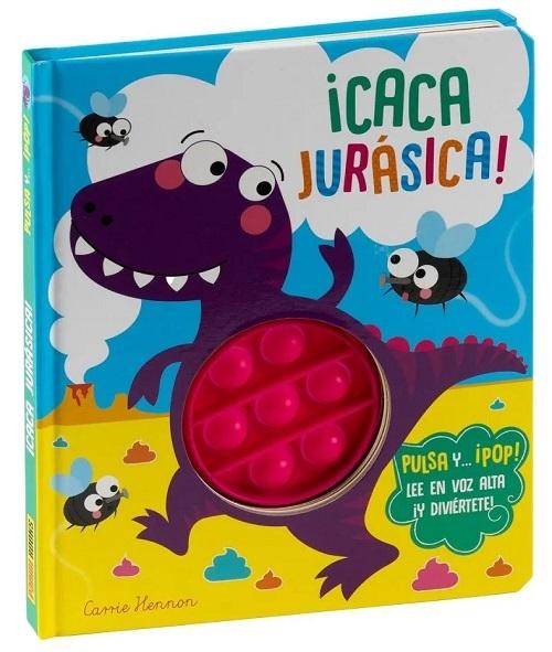 ¡Caca jurásica! "Pulsa y... ¡pop!"