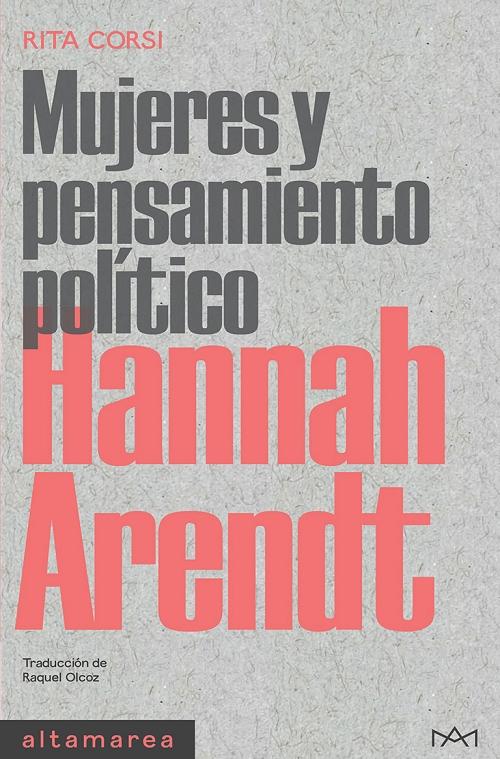Hannah Arendt "(Mujeres y pensamiento político)"