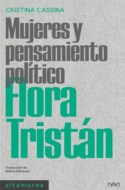Flora Tristán "(Mujeres y pensamiento político)". 