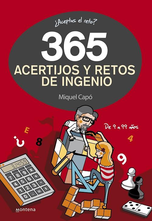 365 acertijos y retos de ingenio "¿Aceptas el reto?". 