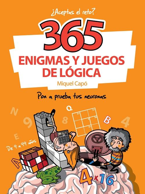 365 enigmas y juegos de lógica "¿Aceptas el reto?". 