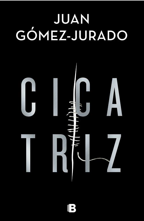 Cicatriz "(Biblioteca Juan Gómez-Jurado)".