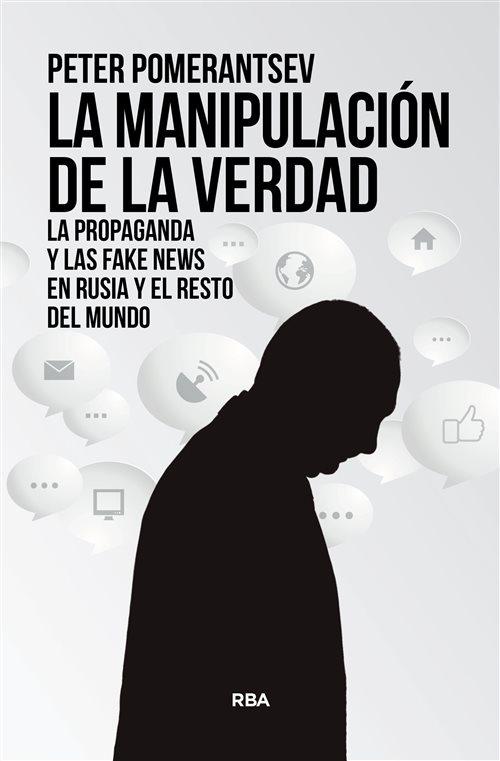 La nueva Rusia Nada es verdad y todo es posible en la era de Putin ·  Pomerantsev, Peter: RBA LIBROS, S.A. -978-84-9056-879-8 - Libros Polifemo