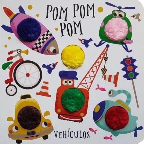 Vehículos "Pom Pom Pom". 