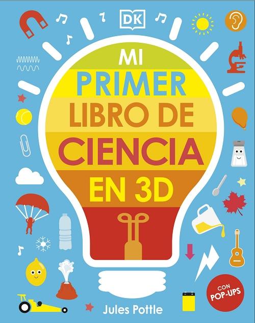 Mi primer libro de ciencia en ·D "(Con Pop-ups)". 