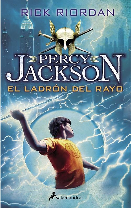 El ladrón del rayo "Percy Jackson y los dioses del Olimpo - 1". 