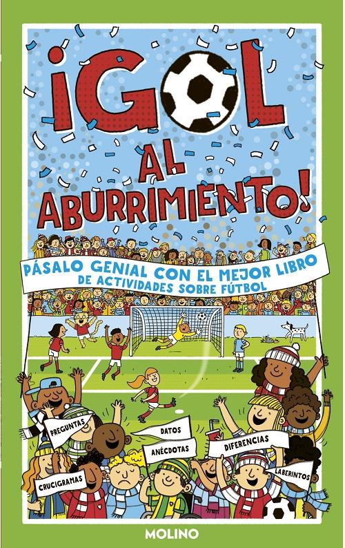 ¡Gol al aburrimiento! "Pásalo genial con el mejor libro de actividades sobre fútbol"