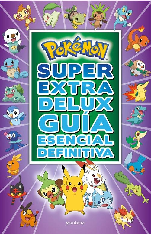 Pokémon Súper Extra Delux "Guía esencial definitiva"