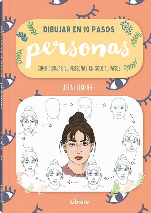 Dibujar en 10 pasos: Personas "Cómo dibujar 30 personas en solo 10 pasos". 