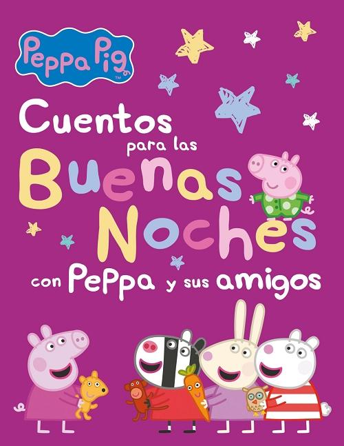 Cuentos para las buenas noches con Peppa y sus amigos