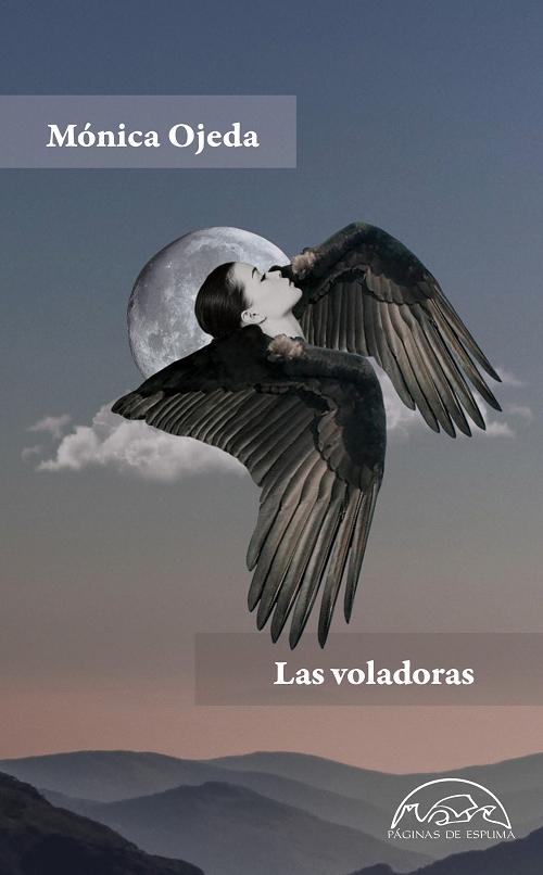 Las voladoras. 