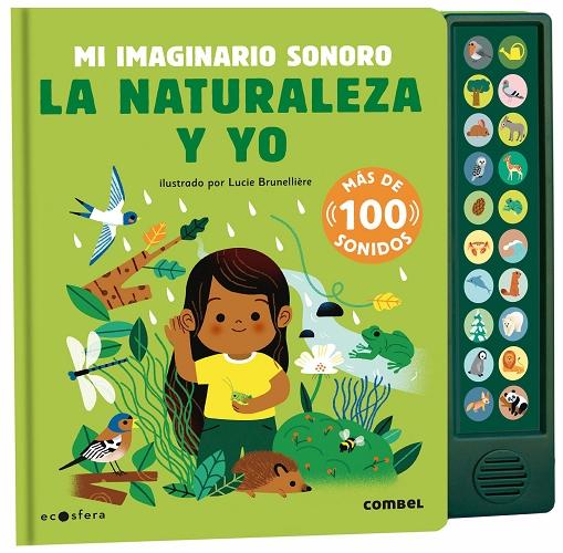 La Naturaleza y yo "Mi imaginario sonoro"