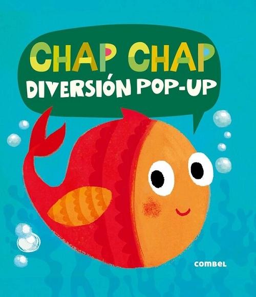 Chap chap  "Diversión pop-up". 